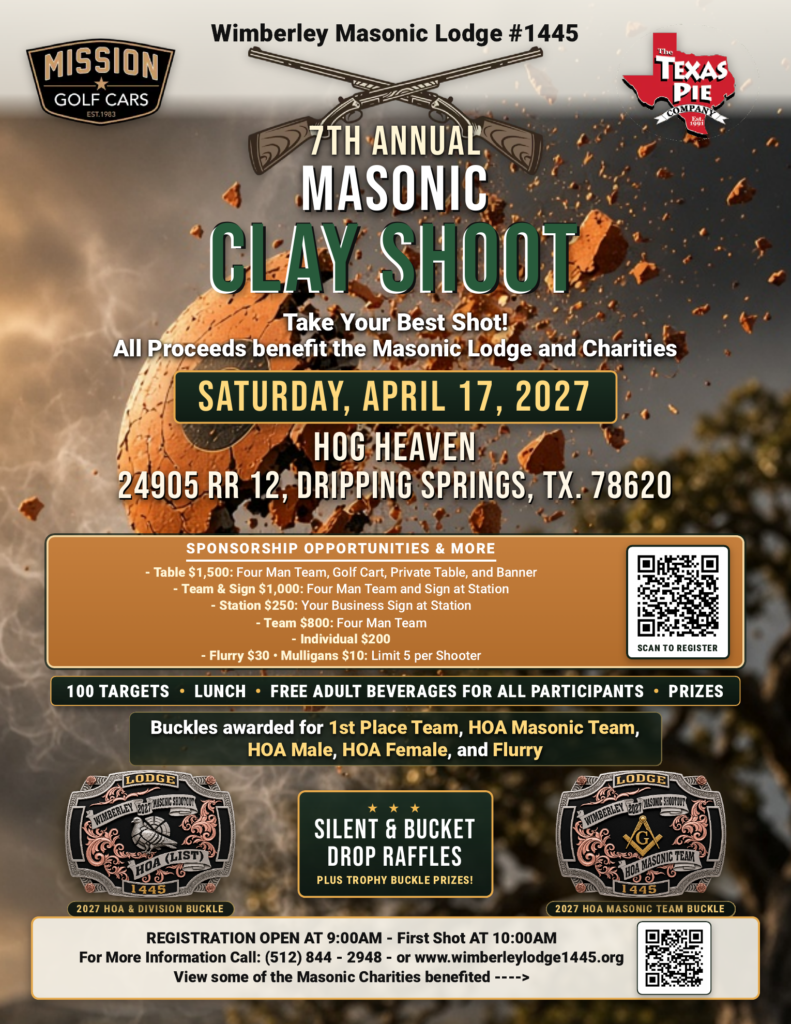 7th Annual Masonic Clay Shoot - Saturday, April 17, 2027 - Wimberley Lodge #1445